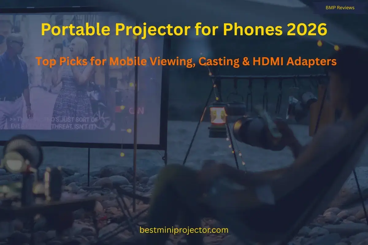 A phone-friendly portable projector setup for mobile viewing, casting, HDMI adapters, and larger screens.